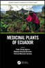 Medicinal Plants of Ecuador