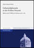 Geheimdiplomatie in Der Fruhen Neuzeit: Spione Und Chiffren in Sachsen 1500-1763