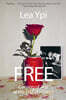 Free: Coming of Age at the End of History