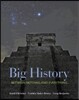 Big History: Between Nothing and Everything