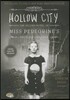 Hollow City: The Second Novel of Miss Peregrine's Peculiar Children