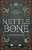 Nettle & Bone