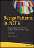 Design Patterns in .Net 6: Reusable Approaches in C# and F# for Object-Oriented Software Design