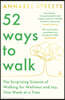52 Ways to Walk