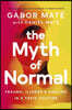 The Myth of Normal