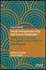 Social Entrepreneurship and Grand Challenges: Navigating Layers of Disruption from Covid-19 and Beyond