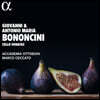 Marco Ceccato 보논치니: 첼로 소나타 (Bononcini: Cello Sonatas)