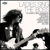 Various Artists - Ladies Sings The Boss: The Songs Of Bruce Springsteen (CD)