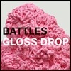 Battles (배틀스) - Gloss Drop [2 LP]