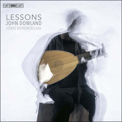 Jonas Nordberg 존 다울랜드: 류트 음악 (John Dowland: Lute Music)