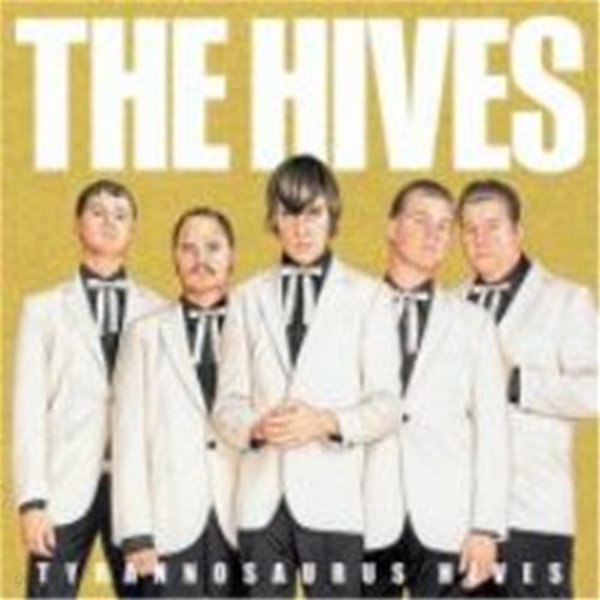 Hives / Tyrannosaurus Hives (수입)