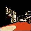 이스턴 사이드킥 (Eastern Side Kick) - 추월차로