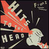 Franz Ferdinand (프란츠 퍼디난드) - Hits To The Head