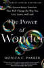 The Power of Wonder