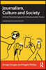 Journalism, Culture and Society