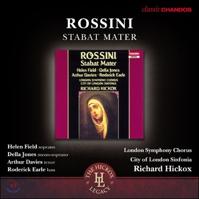 Richard Hickox 로시니 : 스타바트 마테르 (Rossini: Stabat Mater)