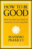 How To Be Good