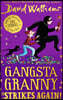 The Gangsta Granny Strikes Again!