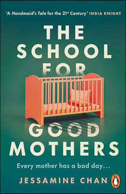 The School for Good Mothers