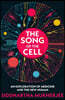 The Song of the Cell