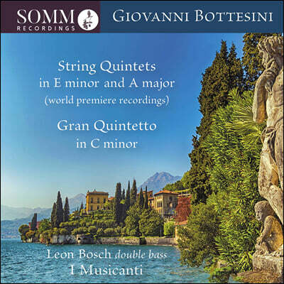 I Musicanti 보테시니: 현악 오중주집 (Bottesini: String Quintets)