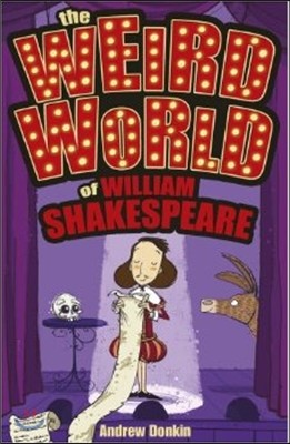 Weird World of William Shakespeare