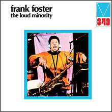 Frank Foster (프랭크 포스터) - The Loud Minority [LP]