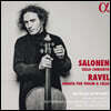 Nicolas Altstaedt / Pekka Kuusisto 살로넨: 첼로 협주곡 / 라벨: 바이올린과 첼로를 위한 소나타 (Salonen: Cello Concerto / Ravel: Sonata For Violin & Cello)
