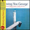 George Otsuka Quintet (조지 오츠카 퀸텟) - Loving You Geroge [LP]