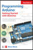 Programming Arduino: Getting Started with Sketches, Third Edition