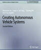 Creating Autonomous Vehicle Systems, 2/E