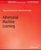 Adversarial Machine Learning