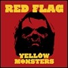 옐로우 몬스터즈 (Yellow Monsters) 3집 - Red Flag