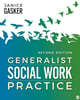 Generalist Social Work Practice, 2/E