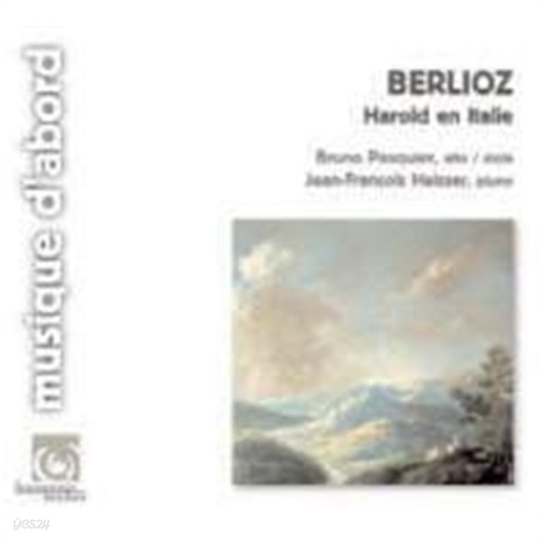 Bruno Pasquier, Jean-Francois Heisser / 베를리오즈 : 이탈리아의 헤롤드(비올라와 피아노 편곡 버전) (Digipack/수입/HMA1951246) 