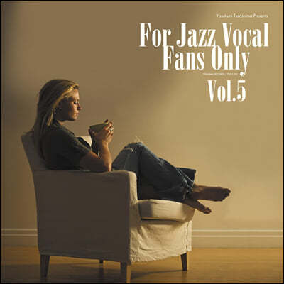 Terashima Records 재즈 보컬 모음집 (Yasukuni Terashima Presents Jazz Vocal Fans only Vol. 5) [LP]