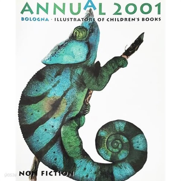 Annual 2001 Non fiction. Bologna. Illustrators of children&#39;s books