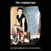 Cranberries (크랜베리스) - Remembering Dolores [2LP]