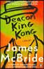 Deacon King Kong
