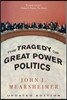 The Tragedy of Great Power Politics