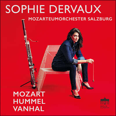 Sophie Dervaux 모차르트 / 훔멜 / 반할: 바순 협주곡 (Mozart / Hummel / Vanhal: Bassoon Concertos)