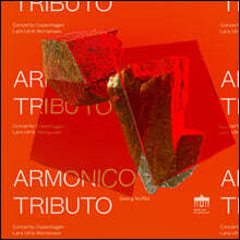 Lars Ulrik Mortensen 게오르크 무파트: 아르모니코 트리부토 (Georg Muffat: Armonico Tributo)