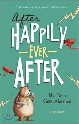 Mr. Bear Gets Alarmed