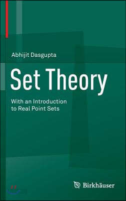 Set Theory: With an Introduction to Real Point Sets