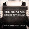 You Me At Six (유 미 앳 식스) - Sinners Never Sleep [그레이 컬러 3LP]