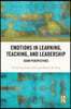 Emotions in Learning, Teaching, and Leadership