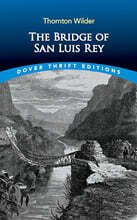 The The Bridge of San Luis Rey