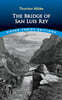 The The Bridge of San Luis Rey