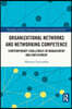 Organizational Networks and Networking Competence