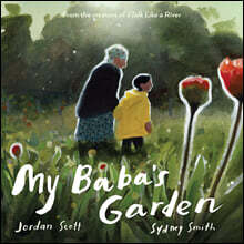 My Baba&#39;s Garden : 시드니 스미스 &#39;할머니의 뜰에서&#39; 원서 (미국판)